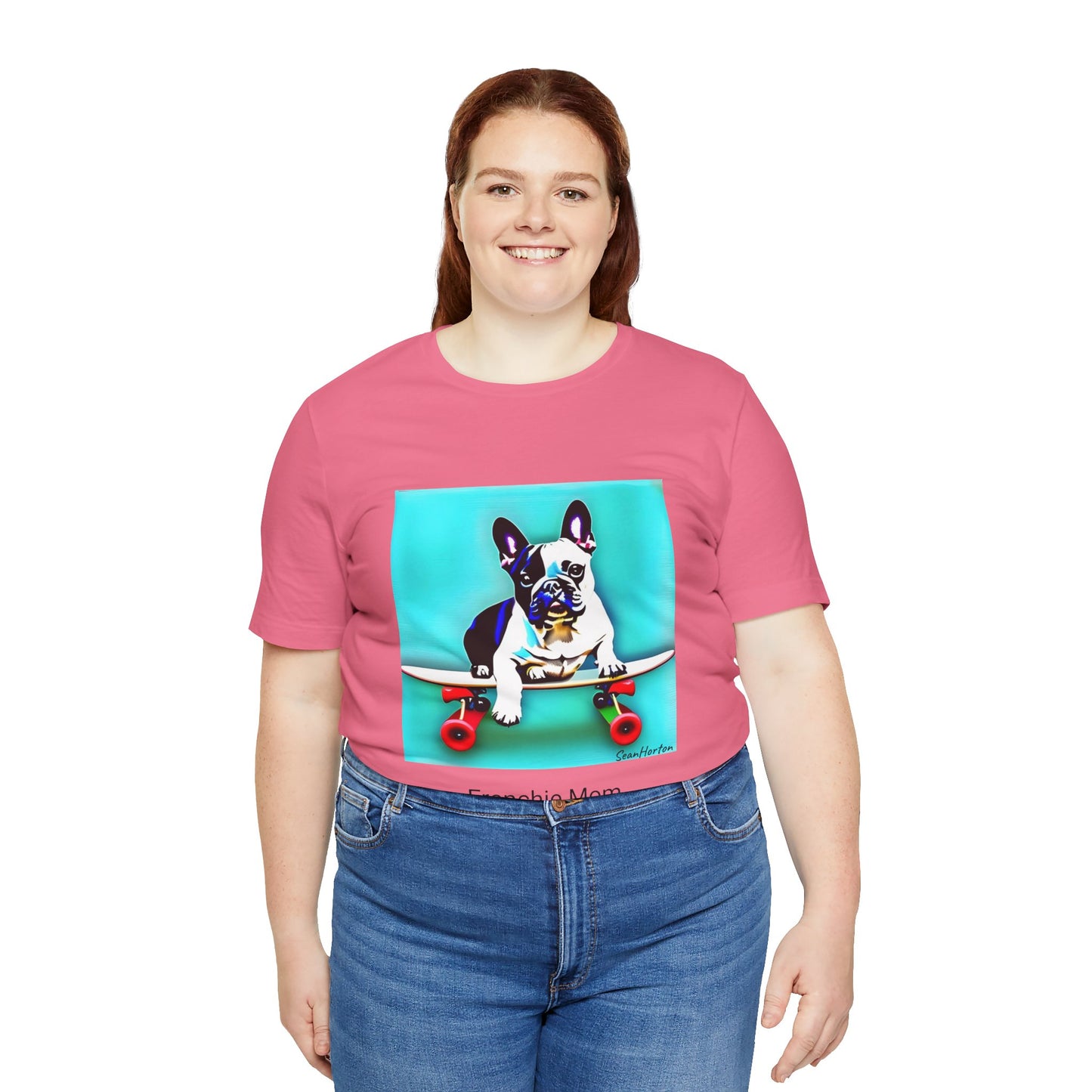 Frenchie on a Skateboard/Frenchie Mom Unisex Jersey Short Sleeve Tee