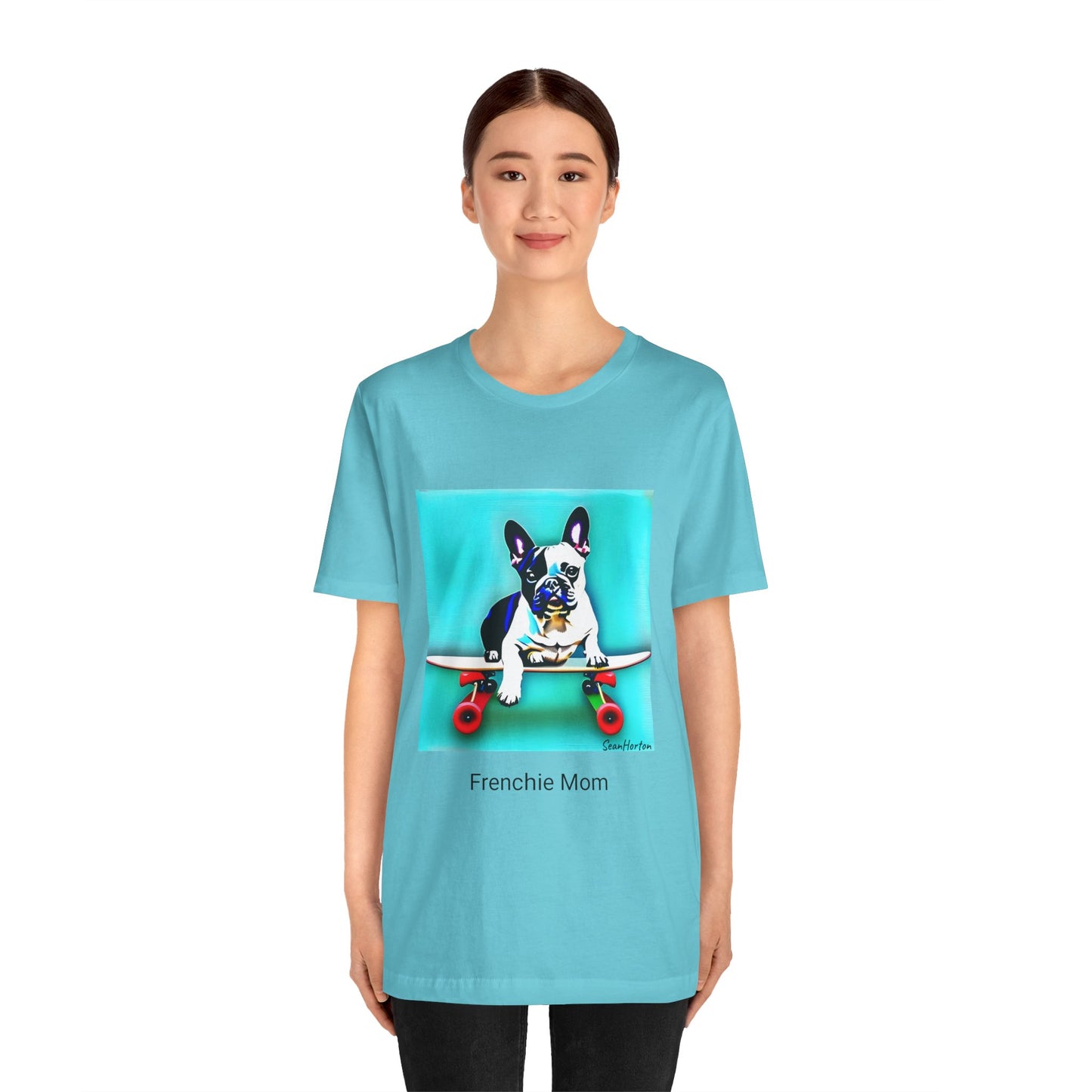 Frenchie on a Skateboard/Frenchie Mom Unisex Jersey Short Sleeve Tee