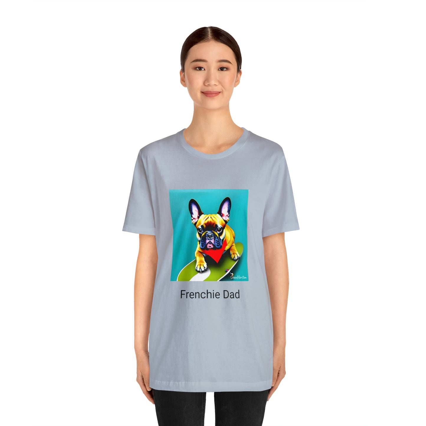 Frenchie on a Skateboard #2/Frenchie Dad Unisex Jersey Short Sleeve Tee