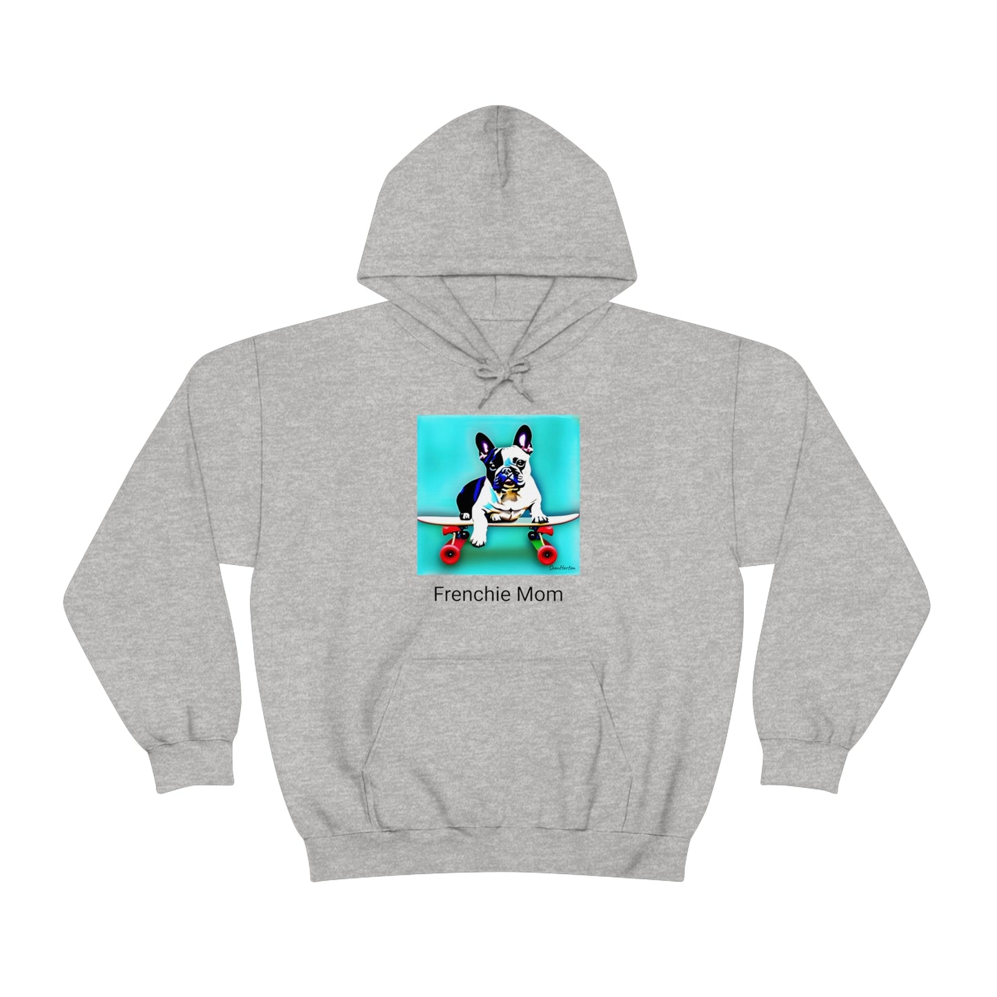 Frenchie on a Skateboard/Frenchie Mom Unisex Heavy Blend™ Hooded Sweatshirt