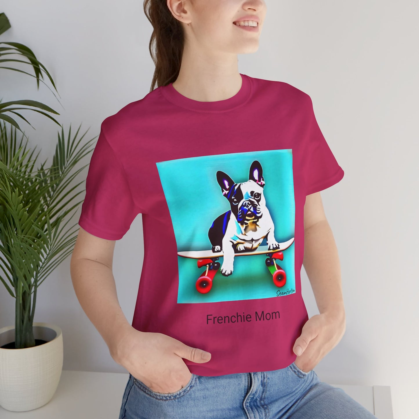 Frenchie on a Skateboard/Frenchie Mom Unisex Jersey Short Sleeve Tee