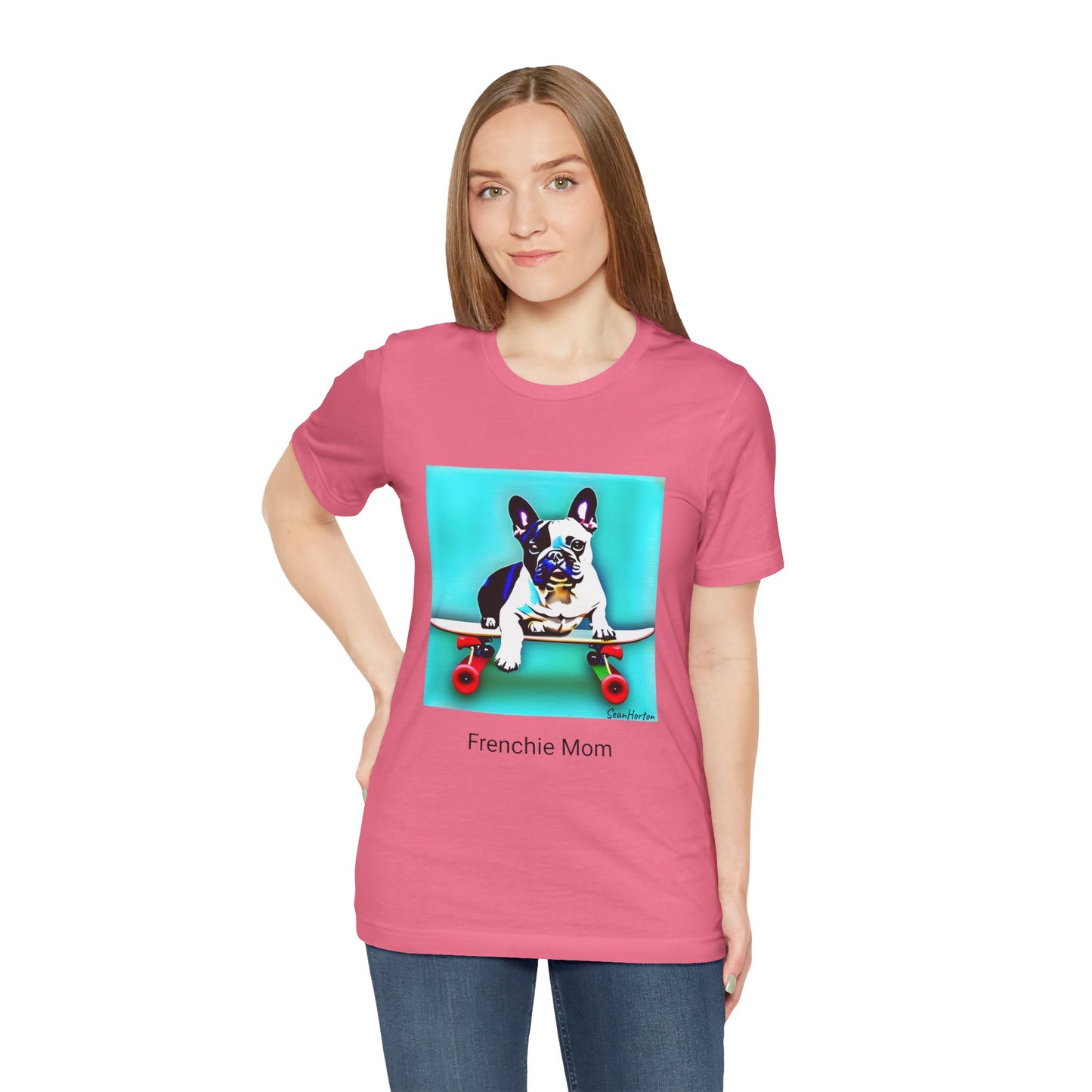 Frenchie on a Skateboard/Frenchie Mom Unisex Jersey Short Sleeve Tee
