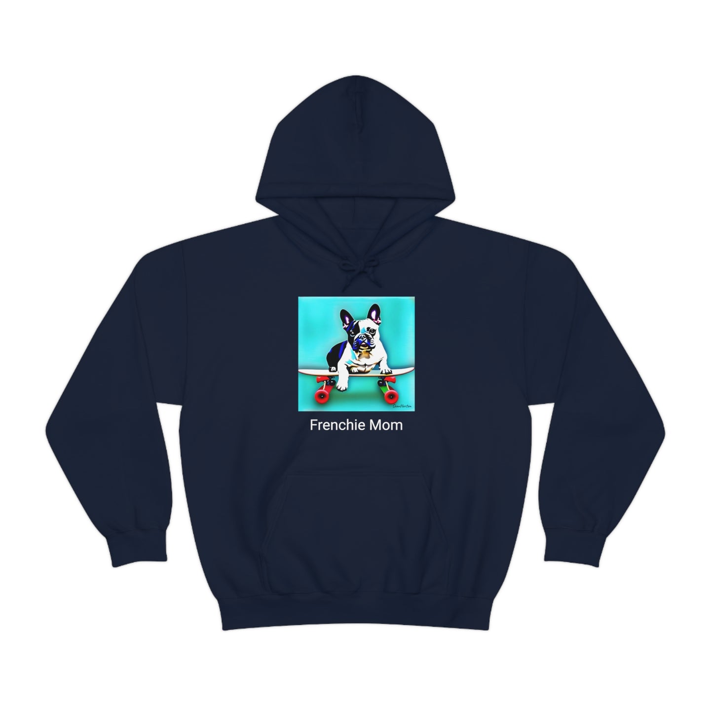 Frenchie on a Skateboard/Frenchie Mom Unisex Heavy Blend™ Hooded Sweatshirt