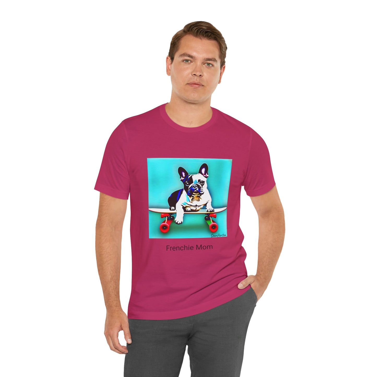 Frenchie on a Skateboard/Frenchie Mom Unisex Jersey Short Sleeve Tee
