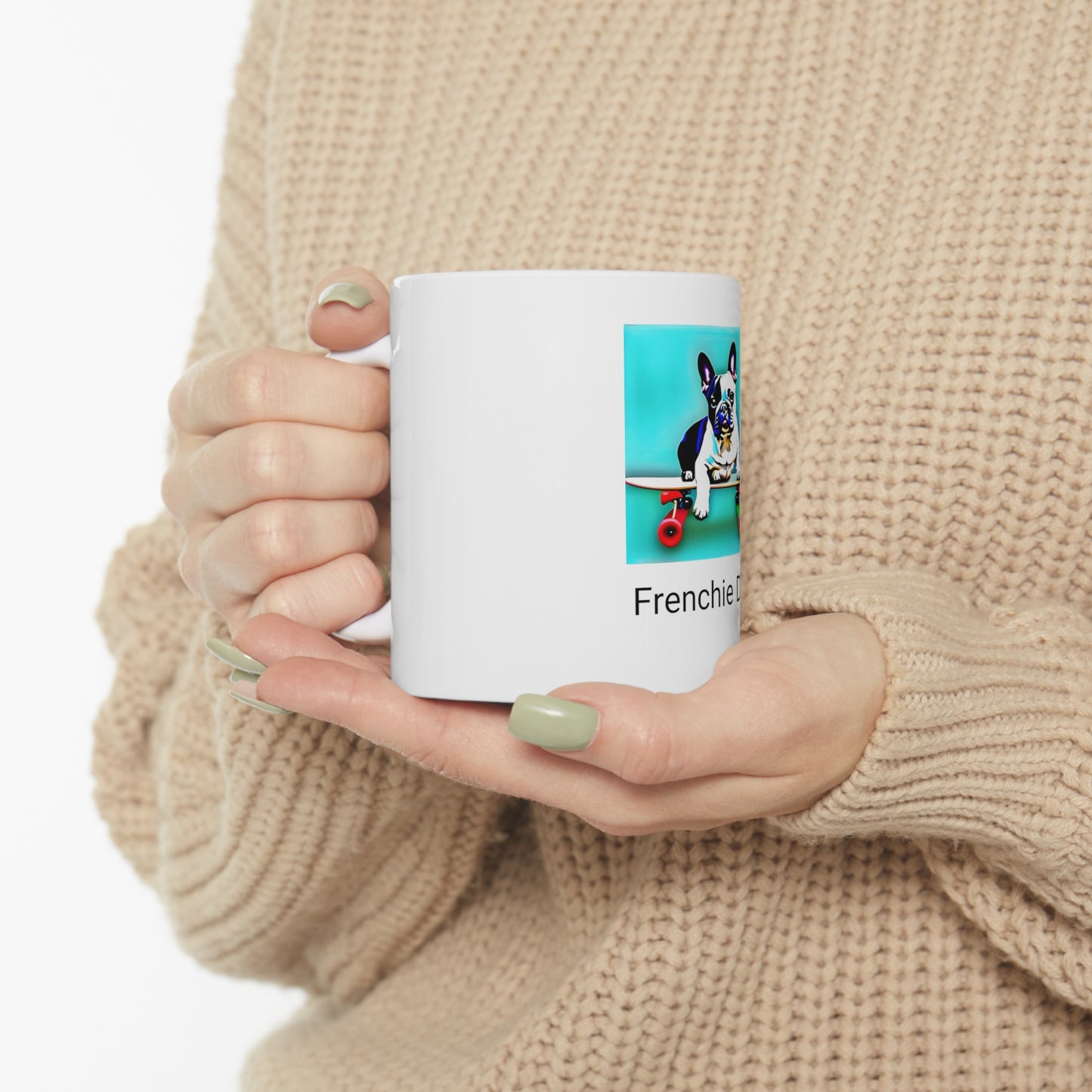 Frenchie on a Skateboard/Frenchie Dad Ceramic Mug 11oz