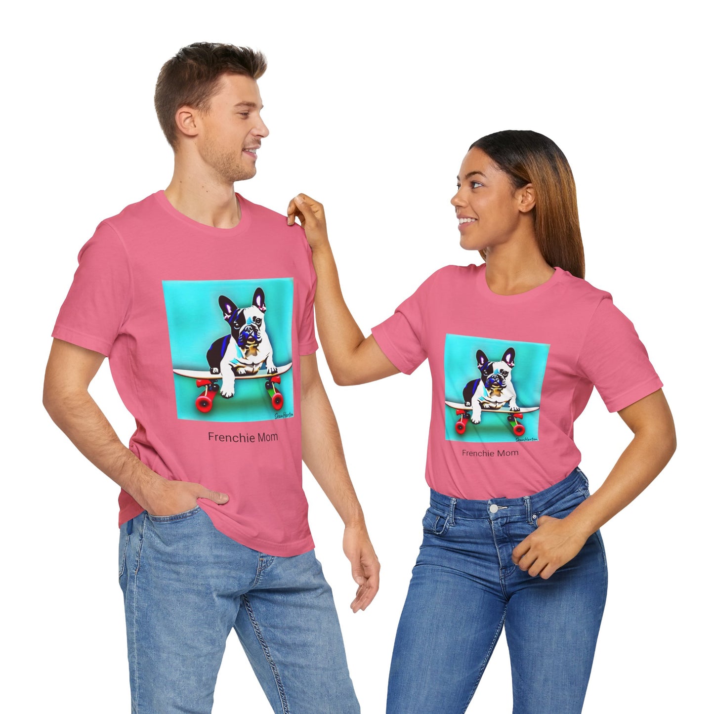 Frenchie on a Skateboard/Frenchie Mom Unisex Jersey Short Sleeve Tee