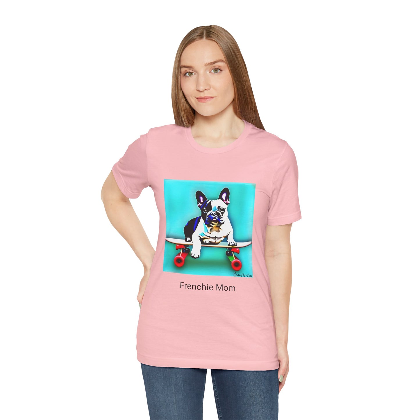 Frenchie on a Skateboard/Frenchie Mom Unisex Jersey Short Sleeve Tee