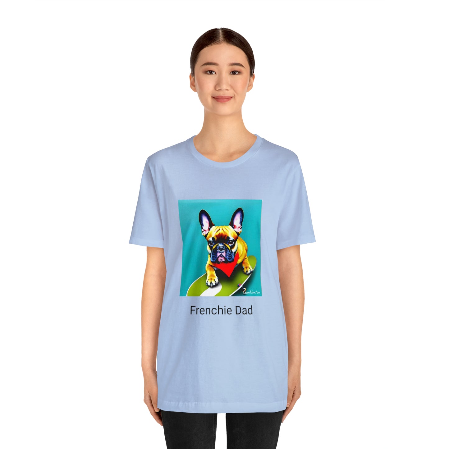 Frenchie on a Skateboard #2/Frenchie Dad Unisex Jersey Short Sleeve Tee