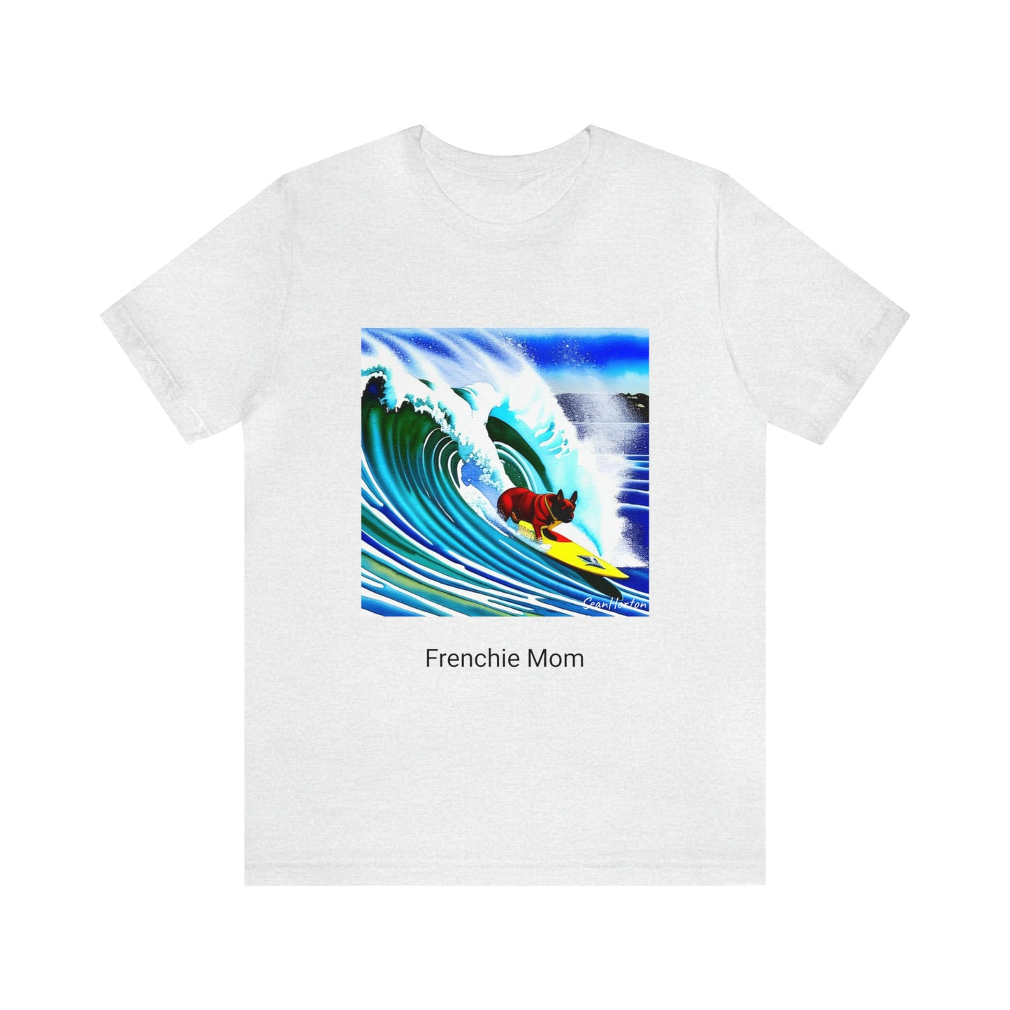 Surfing Frenchie/Frenchie Mom Unisex Jersey Short Sleeve Tee
